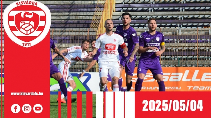 Merkantil Bank Liga, 27. forduló: Békéscsaba 1912 Előre–Kisvárda Master Good (2–2) összefoglaló – 2025. 05. 04.