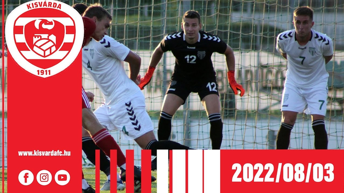NB III Keleti csoport, 2. forduló: Kisvárda Master Good II–Pénzügyőr SE (2–0) – 2022. 08. 03.