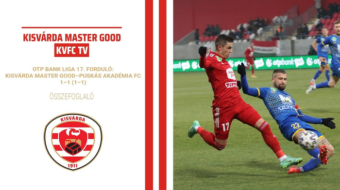 OTP Bank Liga, 17. forduló: Kisvárda Master Good–Puskás Akadémia FC (1–1) összefoglaló – 2021. 12. 19.